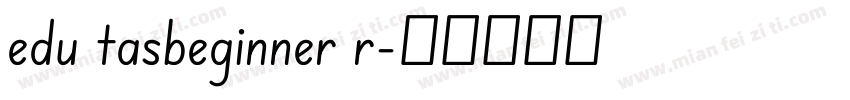 edu tasbeginner r字体转换